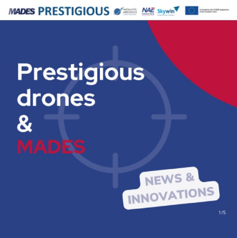 Prestigious drones & Mades Prestigious drones & Mades