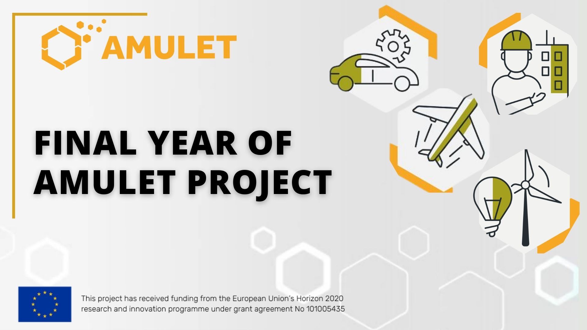 Innovative solutions appear as the AMULET project enters its final phase of implementation AMULET final year_EN